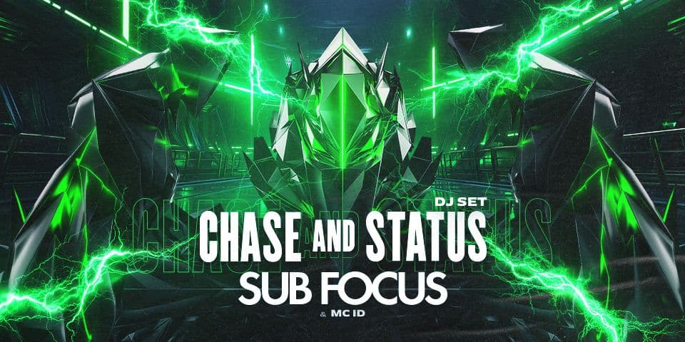 CHASE & STATUS, SUB FOCUS & MC ID, and more... 2025